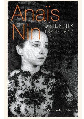 Okładka książki Dziennik 1944 - 1947 Anaïs Nin