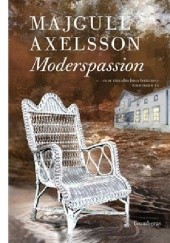 Okładka książki Moderspassion Majgull Axelsson