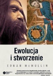 Okładka książki Ewolucja i stworzenie Ernan McMullin