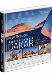Okładka książki Przystanek Dakar Jacek Bonecki