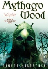 Okładka książki Mythago Wood Robert Holdstock