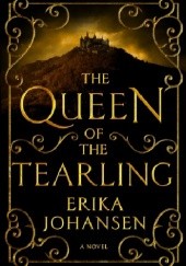 Okładka książki The Queen of the Tearling Erika Johansen