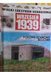 Okładka książki Polowe schrony bojowe Szymon Kucharski, Piotr Kurzawa