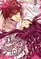 Okładka książki Demon Love Spell 3 Mayu Shinjo