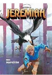 Okładka książki Jeremiah #01: Noc drapieżców Hermann Huppen