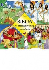 Okładka książki Biblia w obracających się obrazkach Sally A. Wright