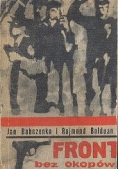 Okładka książki Front bez okopów Jan Babczenko, Rajmund Bolduan