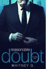 Okładka książki Reasonable Doubt: Volume 1 Whitney G.