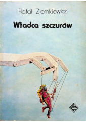 Okładka książki Władca szczurów Rafał A. Ziemkiewicz