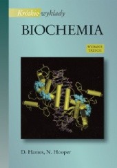 Okładka książki Biochemia David Hames, Nigel Hooper