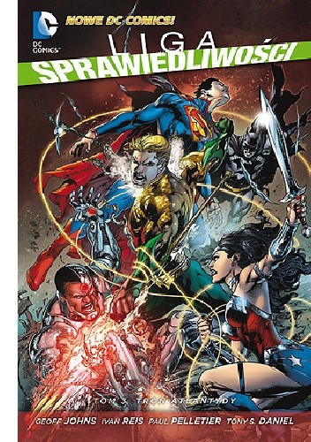 Okładki książek z cyklu Liga Sprawiedliwości (Nowe DC Comics)