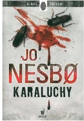 Okładka książki Karaluchy Jo Nesbø