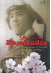 Okładka książki Dzienniki Kamikadze. Poruszające wspomnienia japońskich studentów - pilotów Emiko Ohnuki-Tierney