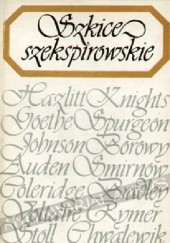 Okładka książki Szkice szekspirowskie praca zbiorowa