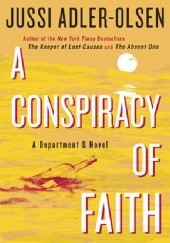 Okładka książki A Conspiracy of Faith Jussi Adler-Olsen