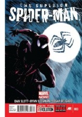 Okładka książki Superior Spider-Man #3 - Everything You Know Is Wrong Dan Slott, Ryan Stegman