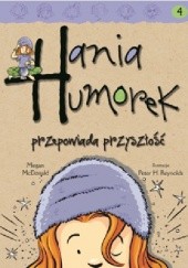 Okładka książki Hania Humorek przepowiada przyszłość Megan McDonald