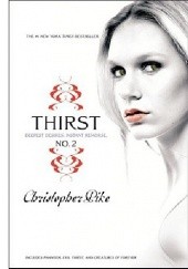 Thirst No. 2: Phantom, Evil Thirst, and Creatures of Forever