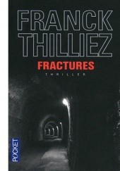 Okładka książki Fractures Franck Thilliez