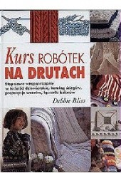 Okładka książki Kurs robótek na drutach Debbie Bliss