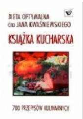 Okładka książki Ksiazka kucharska Jan Kwaśniewski