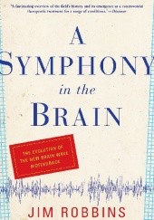 Okładka książki A symphony in the brain: the evolution of the new brain wave biofeedback Jim Robbins