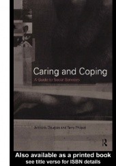 Okładka książki Caring and Coping. Guide to social services Anthony Douglas
