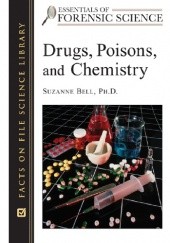 Okładka książki Drugs, Poisons and Chemistry Suzanne Bell