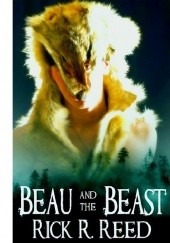 Okładka książki Beau and the Beast Rick R. Reed