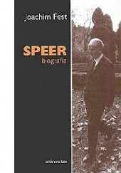 Okładka książki Speer : biografia Joachim Fest