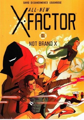 Okładki książek z cyklu All-New X-Factor