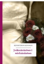 Okładka książki Jednożeństwo i wielożeństwo Bjørnstjerne Bjørnson
