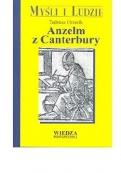 Okładka książki Anzelm z Canterbury Tadeusz Grzesik