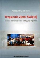 Okładka książki Trzęsienie Ziemi Świętej Magdalena Lorenc