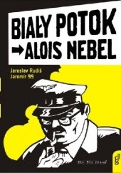Okładka książki Alois Nebel: Biały Potok Jaroslav Rudiš, Jaromír Švejdík