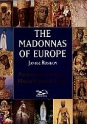 Okładka książki The Madonnas of Europe. W języku angielskim Janusz Rosikoń