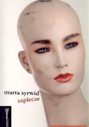 Okładka książki Zaplecze Marta Syrwid