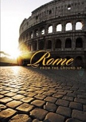 Okładka książki Rome from the Ground Up James H. S. McGregor