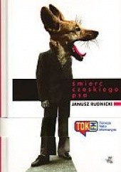 Okładka książki Śmierć czeskiego psa Janusz Rudnicki