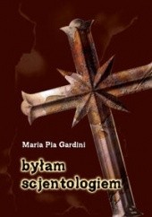 Okładka książki Byłam scjentologiem Maria Pia Gardini
