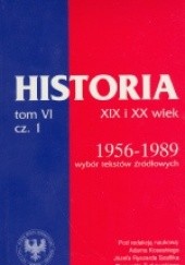 Okładka książki Historia XIX i XX wiek T.VI 1/2 Adam Waldemar Koseski