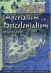 Okładka książki Imperialism &&& Postcolonialism B. Bush