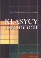 Okładka książki Klasycy psychologii Helmut E. Luck