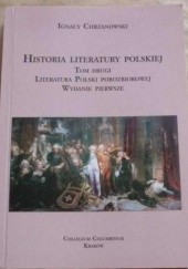 Okładka książki Historia literatury polskiej, T.2: Literatura Polski porozbiorowej Ignacy Chrzanowski
