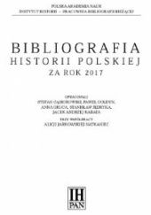 Okładka książki Bibliografia historii polskiej za rok 2017 Stefan Gąsiorowski