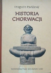 Okładka książki Historia Chorwacji Dragutin Pavličević