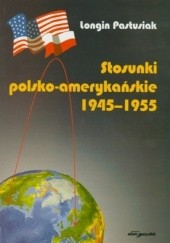 Stosunki polsko - amerykańskie 1945-1955