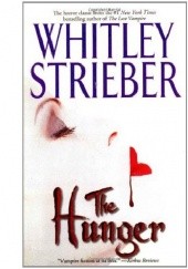 Okładka książki The hunger Whitley Strieber