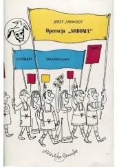 Okładka książki Operacja "SODOMA", czyli dziewiąty sprawiedliwy Jerzy Jurandot