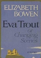 Okładka książki Eva Trout Elizabeth Bowen